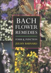 Bach Flower Remedies: Form and Function цена и информация | Самоучители | pigu.lt