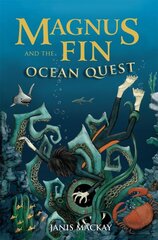 Magnus Fin and the Ocean Quest 2009 цена и информация | Книги для подростков  | pigu.lt