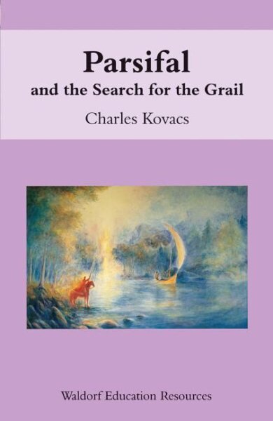 Parsifal: And the Search for the Grail 2nd Revised edition цена и информация | Knygos paaugliams ir jaunimui | pigu.lt