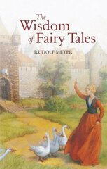 Wisdom of Fairy Tales New edition цена и информация | Книги по социальным наукам | pigu.lt