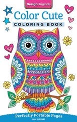 Color Cute Coloring Book: Perfectly Portable Pages цена и информация | Книги о питании и здоровом образе жизни | pigu.lt