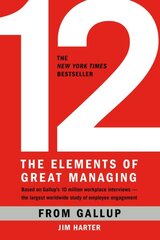 12: The Elements of Great Managing: The Elements of Great Managing kaina ir informacija | Ekonomikos knygos | pigu.lt