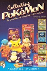 Collecting Pokemon: An Unauthorized Handbook and Price Guide kaina ir informacija | Knygos apie meną | pigu.lt