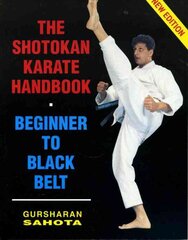 Shotokan Karate Handbook: Beginner to Black Belt illustrated edition, Beginner to Black Belt kaina ir informacija | Knygos apie sveiką gyvenseną ir mitybą | pigu.lt