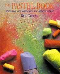 Pastel Book, The: Materials and Techniques for Today's Artist illustrated edition kaina ir informacija | Knygos apie sveiką gyvenseną ir mitybą | pigu.lt