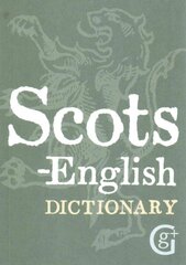 Scots-English: English-Scots Dictionary kaina ir informacija | Užsienio kalbos mokomoji medžiaga | pigu.lt