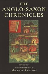 Anglo-Saxon Chronicle New edition kaina ir informacija | Istorinės knygos | pigu.lt