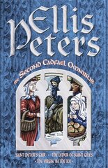 Second Cadfael Omnibus: Saint Peter's Fair, The Leper of Saint Giles, The Virgin in the Ice New edition kaina ir informacija | Fantastinės, mistinės knygos | pigu.lt