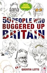 50 People Who Buggered Up Britain цена и информация | Фантастика, фэнтези | pigu.lt