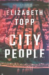 City People: A Novel kaina ir informacija | Fantastinės, mistinės knygos | pigu.lt