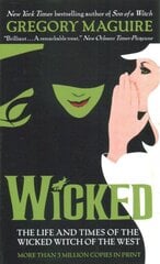 Wicked: The Life and Times of the Wicked Witch of the West illustrated edition цена и информация | Фантастика, фэнтези | pigu.lt
