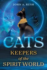 Cats: Keepers of the Spirit World 2nd Edition, New of Cat Tales ed. kaina ir informacija | Saviugdos knygos | pigu.lt