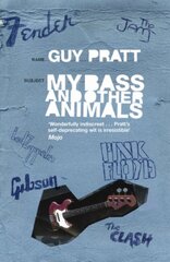 My Bass and Other Animals kaina ir informacija | Knygos apie meną | pigu.lt