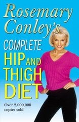 Complete Hip And Thigh Diet 2nd Revised edition kaina ir informacija | Saviugdos knygos | pigu.lt