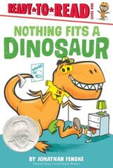 Nothing Fits a Dinosaur: Ready-to-Read Level 1 kaina ir informacija | Knygos mažiesiems | pigu.lt