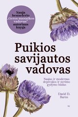 Puikios savijautos vadovas: naujas ir modernus depresijos ir nerimo gydymo būdas kaina ir informacija | Socialinių mokslų knygos | pigu.lt