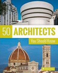 50 Architects You Should Know цена и информация | Книги по архитектуре | pigu.lt