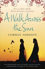 Walk Across the Sun kaina ir informacija | Fantastinės, mistinės knygos | pigu.lt