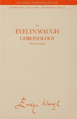 Evelyn Waugh Chronology kaina ir informacija | Biografijos, autobiografijos, memuarai | pigu.lt