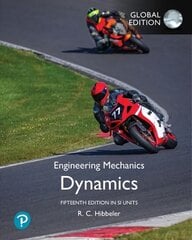 Engineering Mechanics: Dynamics, SI Units 15th edition цена и информация | Книги по социальным наукам | pigu.lt