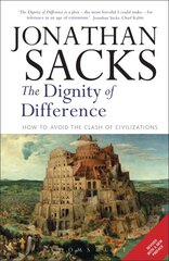 Dignity of Difference: How to Avoid the Clash of Civilizations New Revised Edition 2nd edition kaina ir informacija | Socialinių mokslų knygos | pigu.lt
