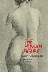 Human Figure 2nd Revised edition kaina ir informacija | Knygos apie sveiką gyvenseną ir mitybą | pigu.lt