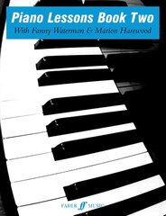 Piano Lessons Book Two, Book 2 цена и информация | Книги об искусстве | pigu.lt