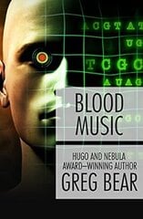Blood Music New edition kaina ir informacija | Fantastinės, mistinės knygos | pigu.lt