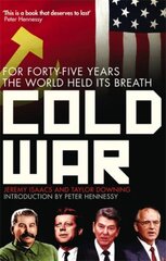 Cold War: For Forty-five Years the World Held its Breath kaina ir informacija | Istorinės knygos | pigu.lt