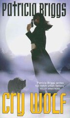 Cry Wolf: Alpha and Omega: Book 1 kaina ir informacija | Fantastinės, mistinės knygos | pigu.lt