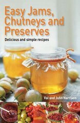 Easy Jams, Chutneys and Preserves Digital original цена и информация | Книги рецептов | pigu.lt