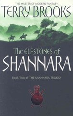 Elfstones Of Shannara: The original Shannara Trilogy: Now a Major TV series New edition kaina ir informacija | Knygos paaugliams ir jaunimui | pigu.lt