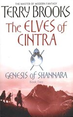 Elves Of Cintra: Genesis of Shannara, book 2 Digital original kaina ir informacija | Fantastinės, mistinės knygos | pigu.lt