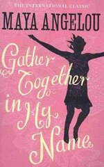 Gather Together In My Name цена и информация | Биографии, автобиографии, мемуары | pigu.lt