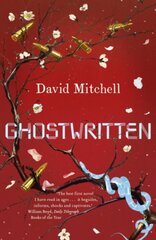 Ghostwritten: The extraordinary first novel from the author of Cloud Atlas 2nd edition цена и информация | Романы | pigu.lt