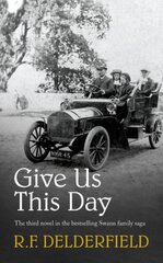 Give Us This Day: From one of the best-loved authors of the 20th century Re-issue цена и информация | Фантастика, фэнтези | pigu.lt