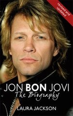 Jon Bon Jovi: The Biography Digital original цена и информация | Биографии, автобиографии, мемуары | pigu.lt
