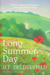 Long Summer Day: The first in the magnificent saga trilogy New edition цена и информация | Фантастика, фэнтези | pigu.lt