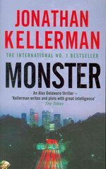 Monster (Alex Delaware series, Book 13): An engrossing psychological thriller kaina ir informacija | Fantastinės, mistinės knygos | pigu.lt