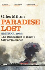 Paradise Lost: The Destruction of Islam's City of Tolerance цена и информация | Исторические книги | pigu.lt