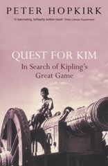 Quest for Kim: In Search of Kipling's Great Game цена и информация | Путеводители, путешествия | pigu.lt