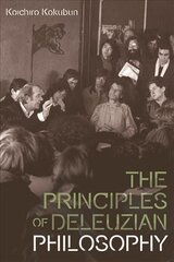 Principles of Deleuzian Philosophy kaina ir informacija | Istorinės knygos | pigu.lt