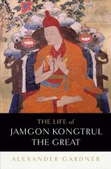 Life of Jamgon Kongtrul the Great цена и информация | Духовная литература | pigu.lt