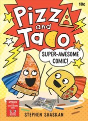 Pizza and Taco: Super-Awesome Comic! kaina ir informacija | Knygos paaugliams ir jaunimui | pigu.lt