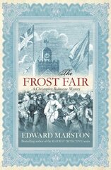 Frost Fair: The thrilling historical whodunnit New edition kaina ir informacija | Fantastinės, mistinės knygos | pigu.lt