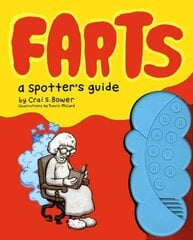 Farts: A Spotter's Guide: A Spotter's Guide illustrated edition цена и информация | Фантастика, фэнтези | pigu.lt