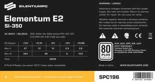Prekė su pažeidimu. SilentiumPC Elementum E2 SI 350W (80+ EU, 1xPEG, 120mm) (SPC196) kaina ir informacija | Prekės su pažeidimu | pigu.lt