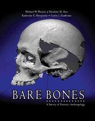 Bare Bones: A Survey of Forensic Anthropology 2nd Revised edition kaina ir informacija | Ekonomikos knygos | pigu.lt