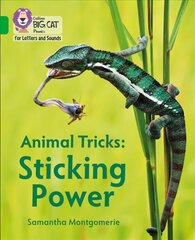 Animal Tricks: Sticking Power: Band 05/Green kaina ir informacija | Knygos paaugliams ir jaunimui | pigu.lt