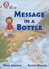 Message in a Bottle: Band 10plus/White Plus kaina ir informacija | Knygos paaugliams ir jaunimui | pigu.lt